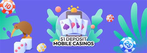 $1 Deposit Mobile Casino $1 Deposit Mobile Casino