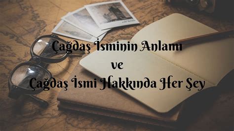 Çağdaş ın anlamı