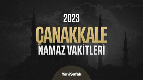 Çanakkale yatsı namazı vakti