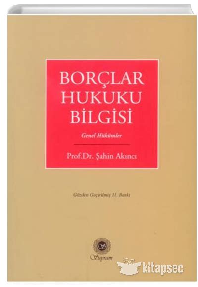 Şahin akıncı borçlar hukuku