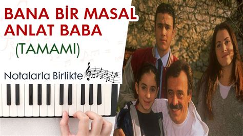 Şarkı bana bir masal anlat baba