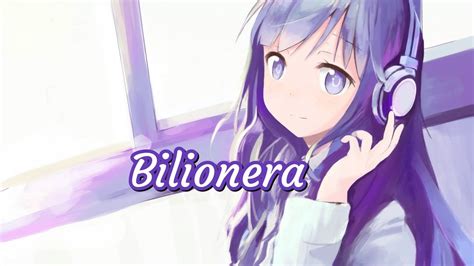 تحميل اغنية nightcore bilionera