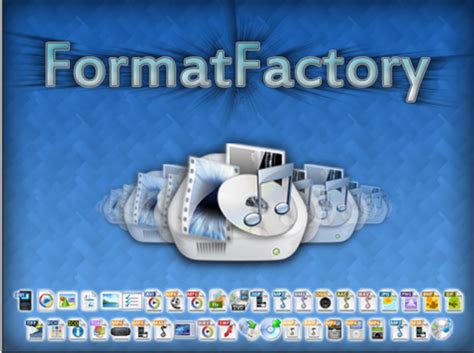 تحميل برنامج العملاق format factory 2018 لتحويل صيغ الفيديو
