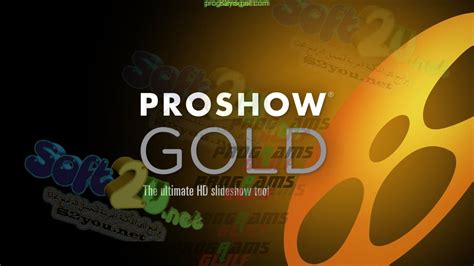 تحميل برنامج proshow gold بدون الشريط الاصفر