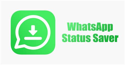تحميل برنامج status saver for whatsapp