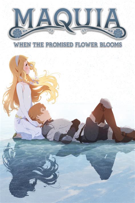 تحميل فيلم maquia when the promised flower blooms