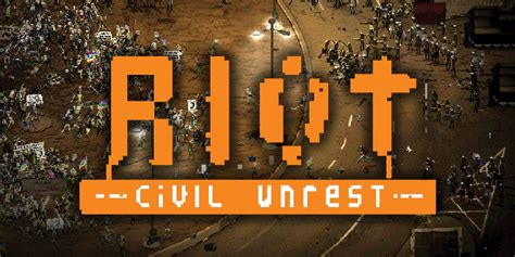 تحميل لعبة riot civil unrest مجانا