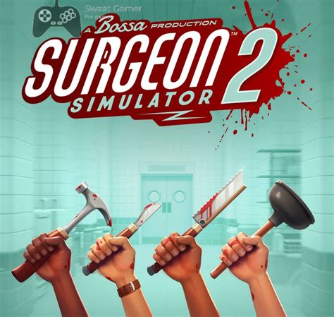 تحميل لعبة surgeon simulator مجانا