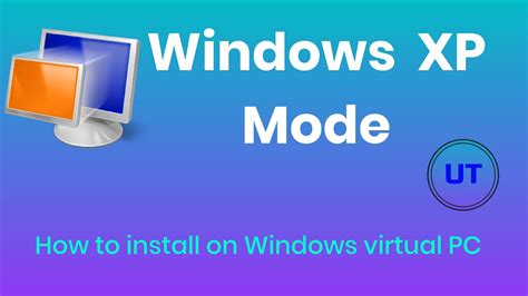تحميل windows xp mode with virtual pc
