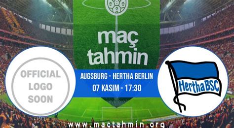 ﻿Almanya bahis tahminleri: Hertha Berlin Augsburg ddaa Tahmini Futbol TR