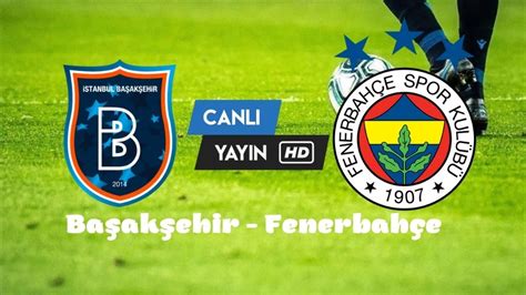 ﻿Başakşehir fenerbahçe bet tv: Fenerbahçe arşivleri   Selçuk sports tv