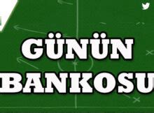﻿Bahisçi banko: Banko Maçlar   Günün Bankosu   Banko Tahminler