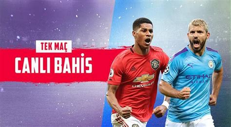 ﻿Bahis maç: Manchester United  Manchester City canlı bahis heyecanı