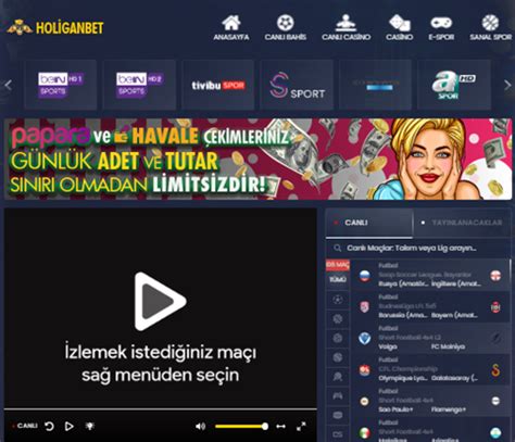 ﻿Bedava canlı mac izle bet: Holiganbet Tv Canlı Maç