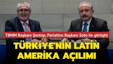 ﻿Bet analizi açılımı: Türkiyeden Latin Amerika açılımı TBMM Başkanı Mustafa