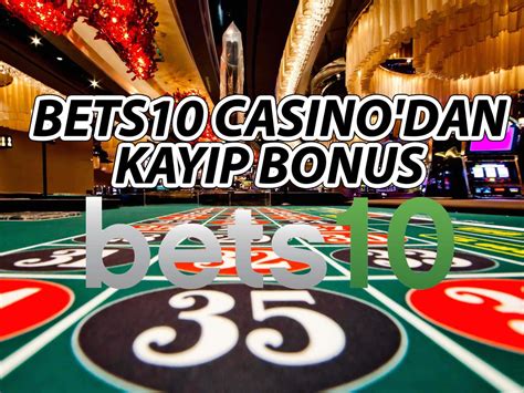 ﻿Bets10 casino kayıp bonusu: % 10 ade Bonusu Casinoda   Bets10 Giriş   Şok Bonus