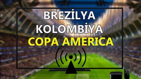 ﻿Brezilya bahis siteleri: Brezilya Kolombiya Bahis Tahmini Futbol TR