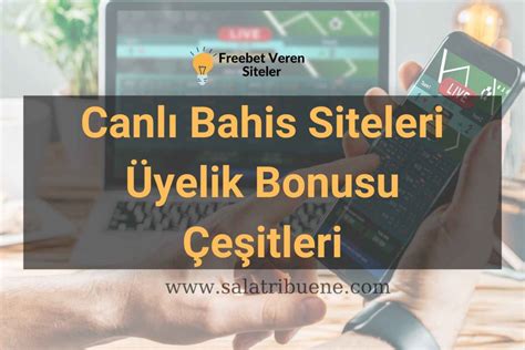 ﻿Canlı bahis siteleri yeni üyelik bonusu: Yeni Açılan Bahis Siteleri   Yeni Bahis Firmaları, Şirketleri