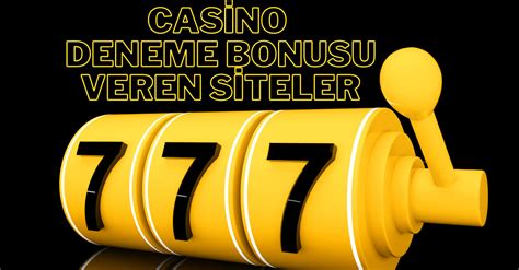 ﻿Canlı casino deneme bonusu veren siteler: Casino Deneme Bonusu Veren Siteler 2022 Bonus Bahsi