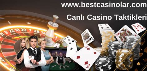 ﻿Canlı casino taktikleri: Casino Taktikleri Canlı Casino Siteleri
