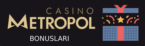 ﻿Casino metropol bonus kodu: Casino Metropol   En iyi casino siteleri 2021