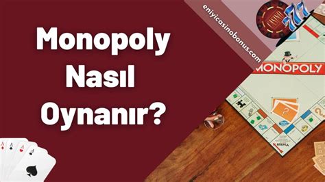 ﻿Casino monopoly nasıl oynanır: Depozito Olmadan Oyna Ücretsiz casino: parasız oyunlar