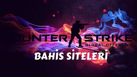 ﻿Csgo bahis siteleri 2018: CS Go Bahis Sitesi Bahis mağazalarının yorumları