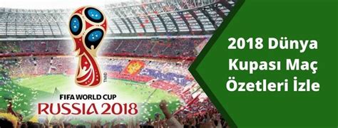 ﻿Dünya kupası bahis tahminleri: Dünya Kupası Maç Özetleri Dünya Kupası Rusya 2018 Özetler