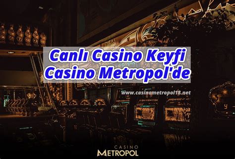 ﻿En çok kazandıran casino siteleri: Casino Metropol Casino Metropolde Canlı Casino Oyna