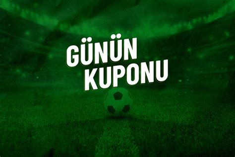 ﻿Günün bahis kuponu: Günün ddaa ve Bahis Kuponu (3) Futbol TR