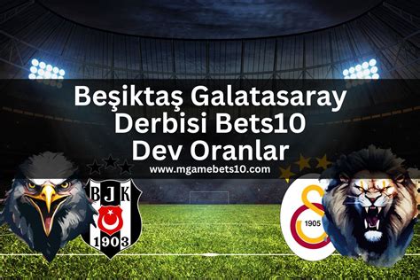 ﻿Galatasaray beşiktaş bahis: Bets10 Oyunlar   Türkiyenin en çok kazandıran şans