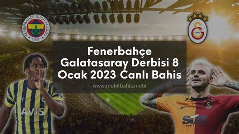 ﻿Galatasaray fenerbahçe bahis oranları: Galatasaray   Fenerbahçe derbisi Tek Maç ve Canlı Bahis