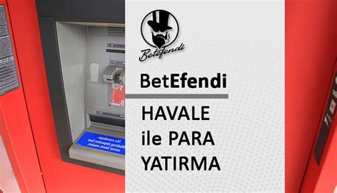 ﻿Havale ile 10 tl yatırılan bahis sitesi: HAVALE EFT ile Para Yatırılan Bahis Siteleri 2021