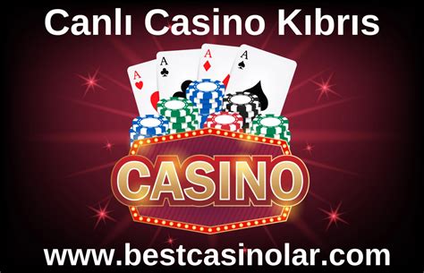 ﻿Kıbrıs casino davetiye: Kıbrıs Canlı Casino Siteleri   En iyi 10 Kıbrıs Online