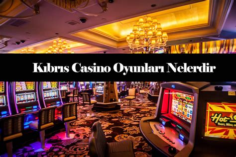 ﻿Kıbrıs casino iş ilanları 2018: Nasıl oynanır Kıbrıs Casinolar