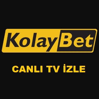 ﻿Kolay bet tv: Kolaybet Giriş [Güvenilir Giriş]   Kolaybet Güncel Adres