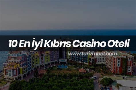 ﻿Lefkoşa casino otelleri: En yi Casinoya Sahip 10 Kıbrıs Oteli Tatil Dükkanı Blog