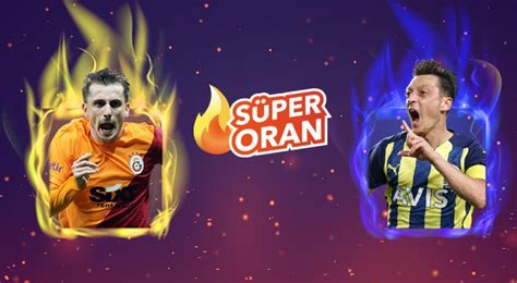 ﻿Maç bahis 17: Galatasaray   Fenerbahçe derbisi Tek Maç ve Canlı Bahis