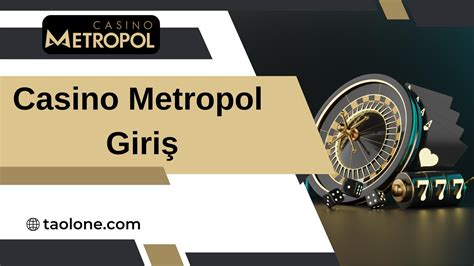 ﻿Metropol casino giriş: Yeni Giriş Casino Metropol