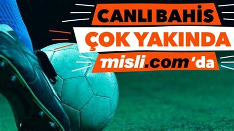 ﻿Misli com canlı bahis ne zaman başlıyor: Ddaa Canlı Bahis Ne Zaman Başlıyor? 2019 ddaa Yeni