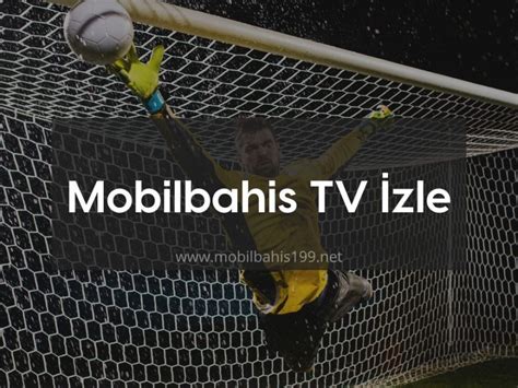 ﻿Mobil bahis kayıt ol: Mobil Bahis TV 20 Canlı Bet TV Mobilbahis