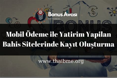 ﻿Mobil odeme ile yatirim yapilan bahis siteleri: Klas Forum   Bahis Forumu   Deneme Bonusu