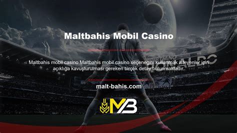 ﻿Mobil yatırım bahis siteleri: Maltbahis Bahis Sitesi Giriş   Maltbahis Güncel Giriş