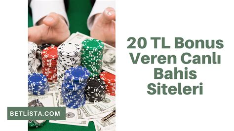 ﻿Poker oynama siteleri: 20 TL Yatırılan Bahis Siteleri En Düşük Para Yatırılan