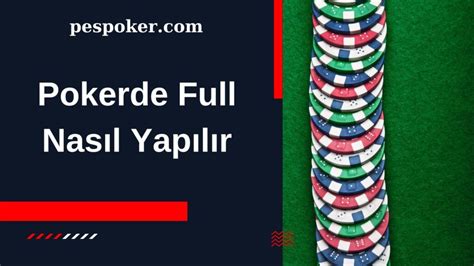 ﻿Pokerde hangi kartlar kazanır: Pokerde Full Nasıl Yapılır?