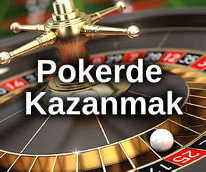 ﻿Pokerde kazanmak: Güvenilir Türkçe poker siteleri listesi Canlı poker