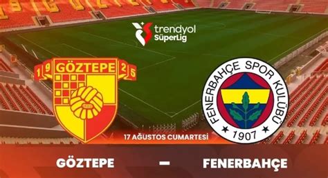 ﻿Spor bahis canlı maç izle: Göztepe Fenerbahçe canlı izle Göztepe Fenerbahçe