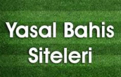 ﻿Spor toto yasal bahis siteleri: Bahis Siteleri   Spor Bahis Siteleri   En Iyi Oranlar