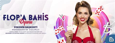 ﻿Türkiye poker federasyonu: Monobahis: Spor, Poker, Casino ve Slot oyunları Platformu