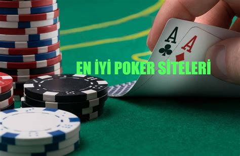 ﻿Türkiye poker siteleri: Poker Siteleri Poker Oyna En iyi Poker Siteleri